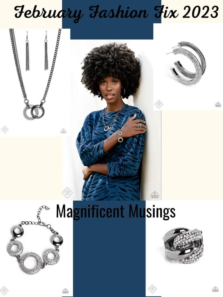 Magnificent Musings - Complete Trend Blend - February 2023 Fashion Fix - Paparazzi Accessories