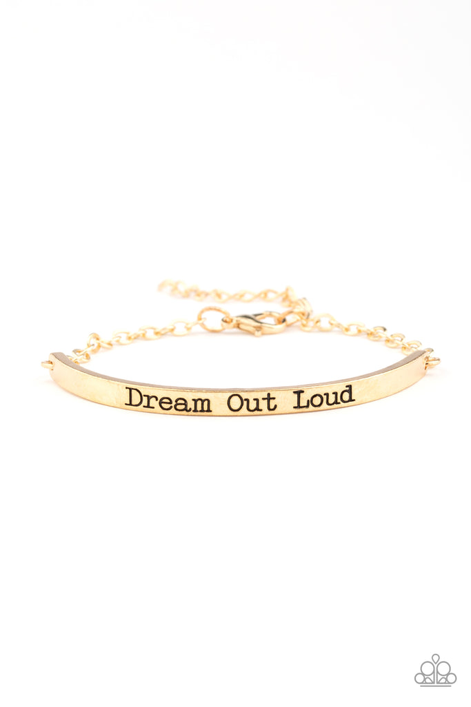 Dream Out Loud - Gold Inspirational Bracelet - Paparazzi Accessories - Chic Jewelry Boutique by Andrea